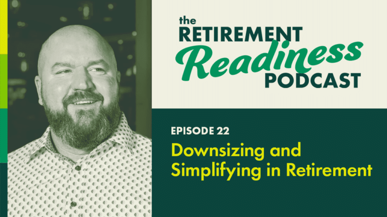 Downsizing and simplifying in retirement